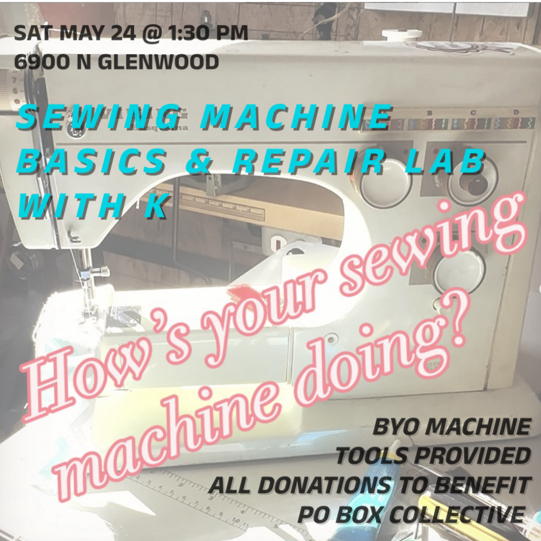 Sewing Machine Basics & Repair Lab